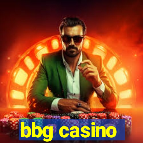 bbg casino